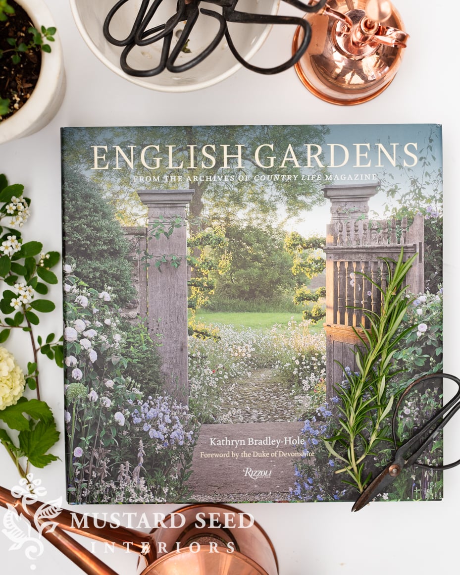 English Gardens | favorite gardening book | miss mustard seed