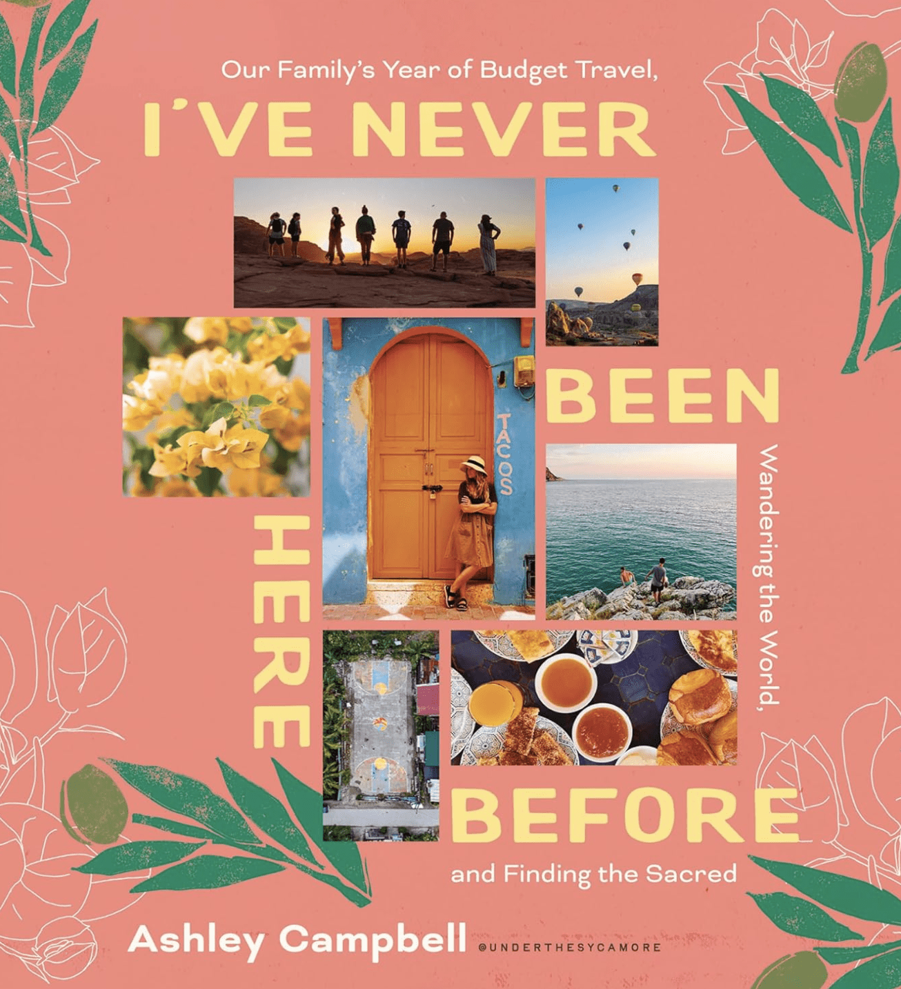I've Never Been Here Before | Ashley Campbell